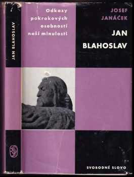 Josef Janáček: Jan Blahoslav