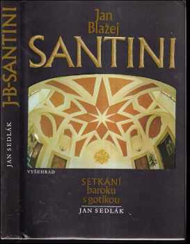 Jan Sedlák: Jan Blažej Santini