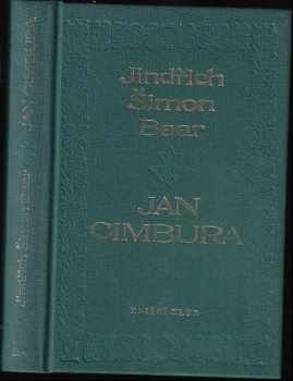 Jan Cimbura : Jihočeská idyla - Jindřich Šimon Baar (1994, Knižní klub) - ID: 691901