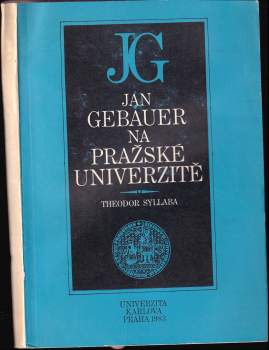 Jan Gebauer na pražské univerzitě