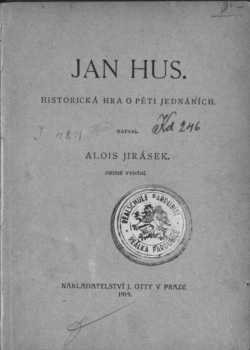Alois Jirásek: Jan Hus