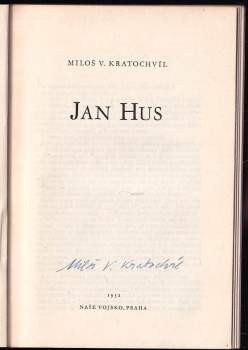 Miloš Václav Kratochvíl: Jan Hus