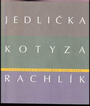 Jan Jedlička: Jan Jedlička, Vladivoj Kotyza, Mikuláš Rachlík - PODPIS JAN JEDLIČKA