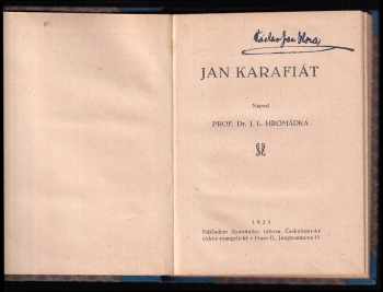 Josef Lukl Hromádka: Jan Karafiát