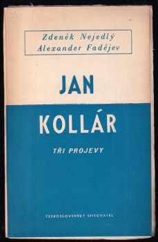 Zdeněk Nejedlý: Jan Kollár