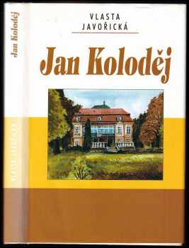 Jan Koloděj - Vlasta Javořická (1999, Drahomír Rybníček) - ID: 557961