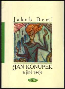 Jan Konůpek a jiné eseje
