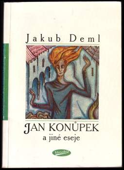 Jan Konůpek a jiné eseje