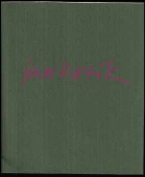 Jan Kotík: Texty / Texte 1939-1991 : texty 1939-1991 : Praha květen-červenec 1992, Berlín srpen-říjen 1992, Bochum listopad 1992-leden 1993 - Jan Kotík (1992, Národní galerie) - ID: 496569