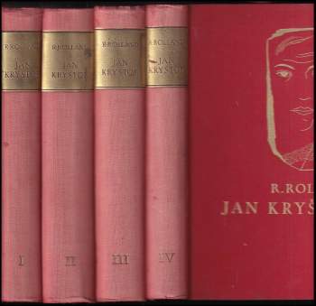 Romain Rolland: Jan Kryštof I - IV KOMPLET