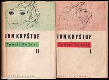 Romain Rolland: Jan Kryštof : Díl 1-4