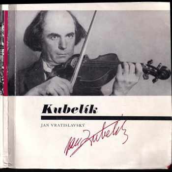 Jan Kubelík + SD - Jan Kubelík, Jan Vratislavský (1978, Supraphon) - ID: 300210