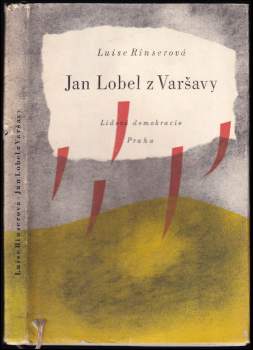 Luise Rinser: Jan Lobel z Varšavy