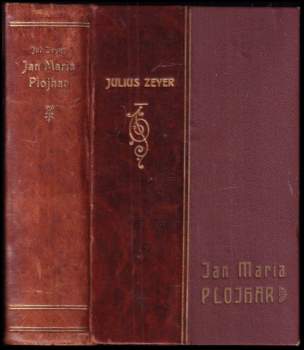 Julius Zeyer: Jan Maria Plojhar