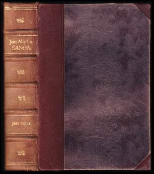 Jan Vrba: Jan Martin Šanda, poslušný sluha Páně a věrný kněz lidu českého