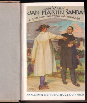 Jan Vrba: Jan Martin Šanda, poslušný sluha Páně a věrný kněz lidu českého