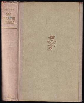 Jan Martin Šanda, poslušný sluha Páně a věrný kněz lidu českého