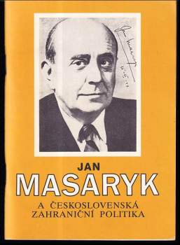 Jan Masaryk a československá zahraniční politika