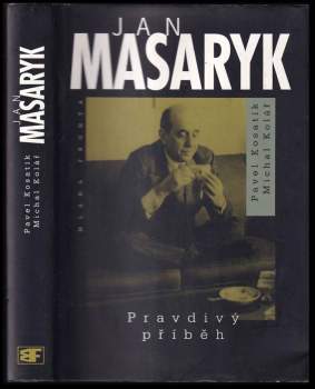Pavel Kosatík: Jan Masaryk