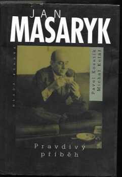 Pavel Kosatík: Jan Masaryk