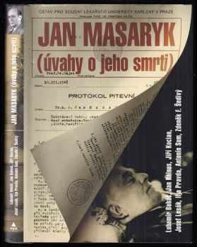 Jan Masaryk : (úvahy o jeho smrti) - Lubomír Boháč (2010, XYZ) - ID: 1373862