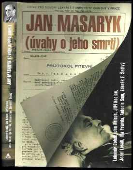 Lubomír Boháč: Jan Masaryk : (úvahy o jeho smrti)