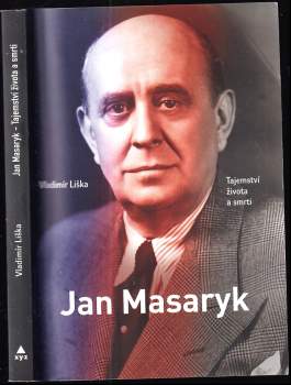 Jan Masaryk : tajemství života a smrti - Vladimír Liška (2018, XYZ) - ID: 764247