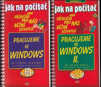 Jan na počítač: Pracujeme ve Windows I + II
