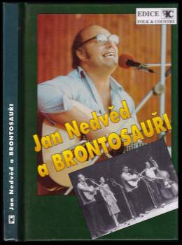 Jan Nedvěd a Brontosauři