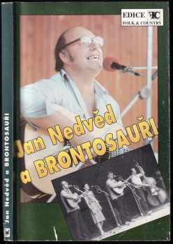 Jan Nedvěd a Brontosauři