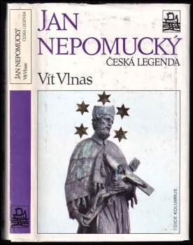 Jan Nepomucký, česká legenda