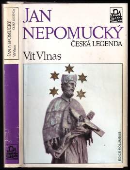 Jan Nepomucký, česká legenda