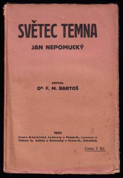 Jan Nepomucký, světec doby temna