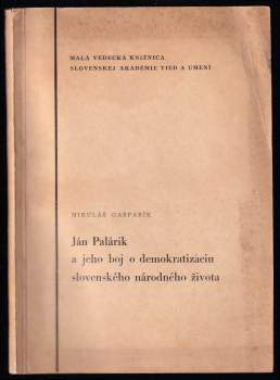 Ján Palárik a jeho boj o demokraciu slovenského národného života