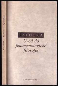 Jan Patočka: Úvod do fenomenologické filosofie