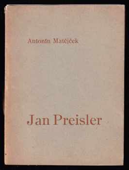 Antonín Matějček: Jan Preisler