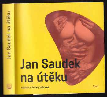 Jan Saudek na útěku