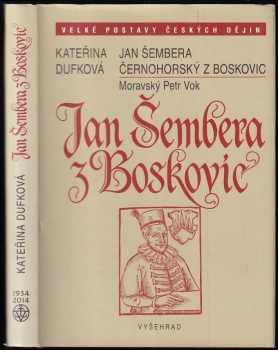 Jan Šembera z Boskovic