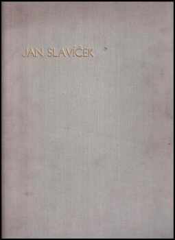 Anna Masaryková: Jan Slavíček