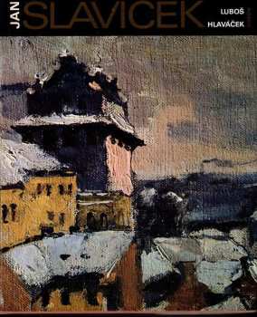 Luboš Hlaváček: Jan Slavíček