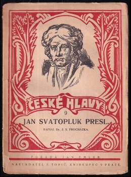 Jan Svatopluk Procházka: Jan Svatopluk Presl