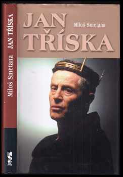 Jan Tříska a jeho dvě kariéry