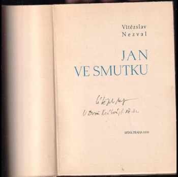 Vítězslav Nezval: Jan ve smutku