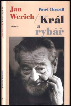 Jan Werich : král a rybář