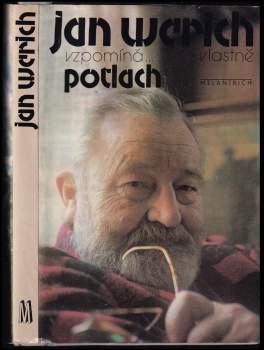 Jan Werich: Jan Werich vzpomíná..., vlastně, Potlach