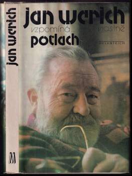 Jan Werich: Jan Werich vzpomíná..., vlastně, Potlach