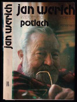 Jan Werich vzpomíná..., vlastně, Potlach