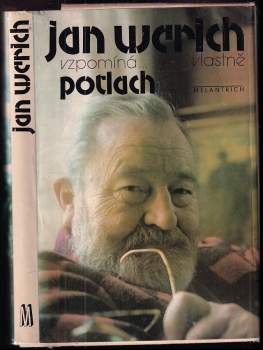 Jan Werich vzpomíná..., vlastně, Potlach