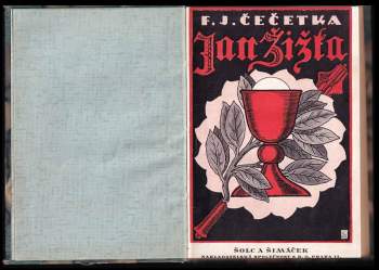 František Josef Čečetka: Jan Žižka