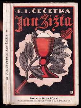 František Josef Čečetka: Jan Žižka